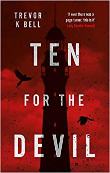revor K Bell - Ten For The Devil - New Paperback