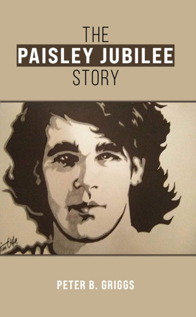 Peter B Griggs - Paisley Jubilee Story - Paperback