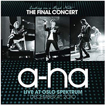 a-ha - Ending On A High Note - The Final Concert (Live At Oslo Spektru