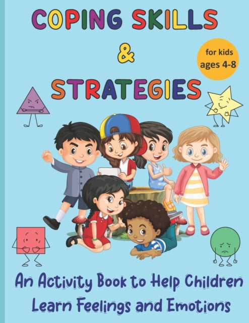 O'Connor - Coping Skills & Strategies  An activity book to help childr