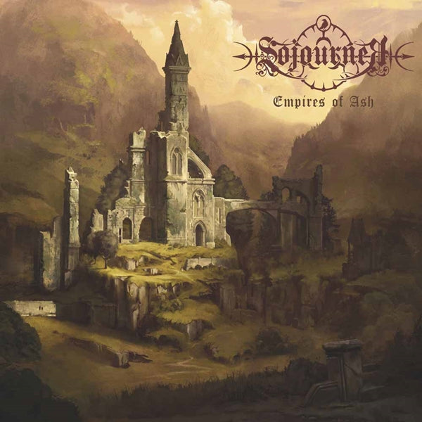 SOJOURNER - EMPIRES OF ASH - CD