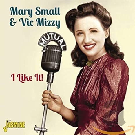 SMALL MARY/VIC MIZZY - I LIKE IT! - CD