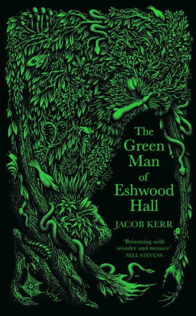 Jacob Kerr - Green Man of Eshwood Hall - Hardback