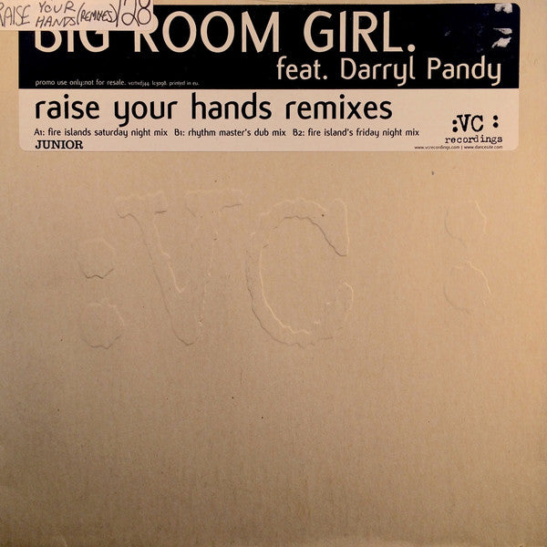 Big Room Girl - Raise Your Hands (Remixes) - Used Vinyl Recor