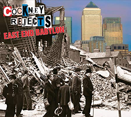 Cockney Rejects - East End Babylon - CD