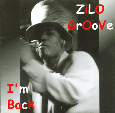 Zilo Groove - I'm Back - Used CD