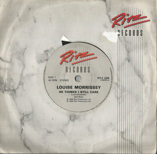 Louise Morrissey - He Thinks I Still Care - Used Vinyl Record 7"