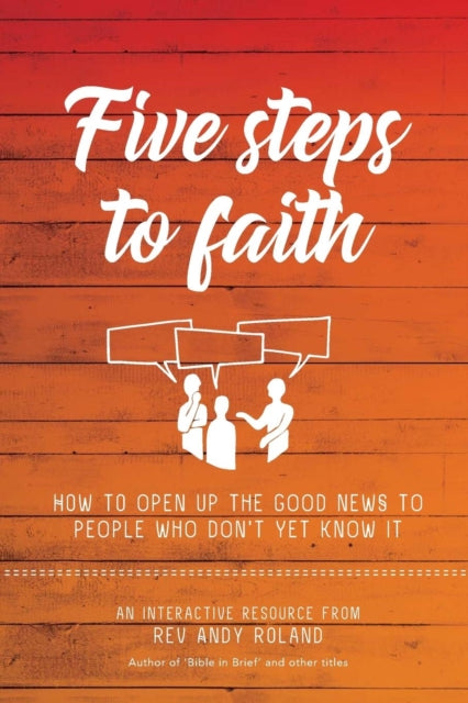 Roland - Five Steps to Faith - New paperback or softback