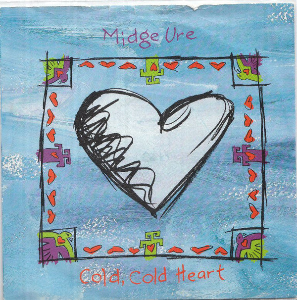 Midge Ure - Cold, Cold Heart - Used Vinyl Record 7"
