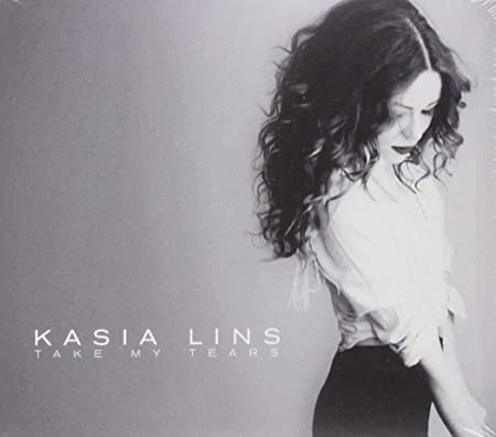 Kasia Lins - Take My Tears - CD