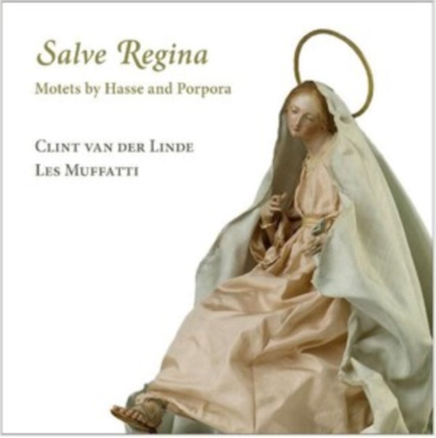 LES MUFFATTI; CLINT - SALVE REGINA. MOTETS BY HASSE - CD