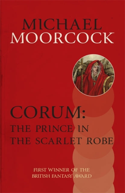 Michael Moorcock - Corum: The Prince in the Scarlet Robe - Paperback