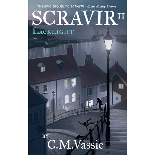 C.M. Vassie - SCRAVIR II : Lacklight : 2 - Paperback