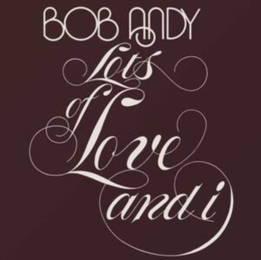 BOB ANDY - LOTS OF LOVE AND I (EXPANDED E - CD