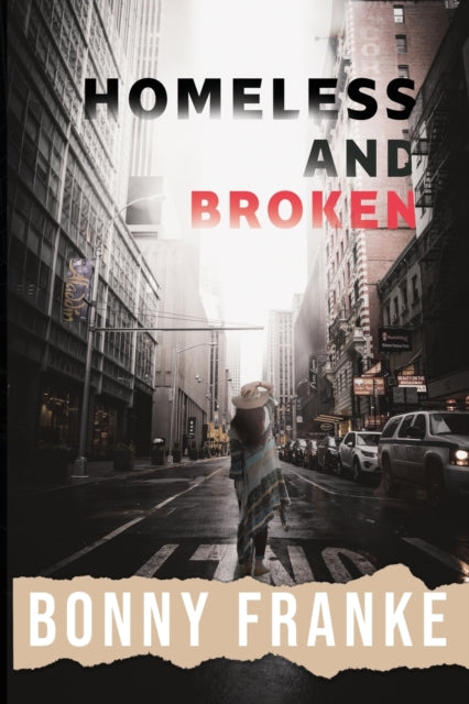 Frank - Homeless and Broken - New paperback or softback
