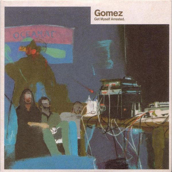 Gomez - Get Myself Arrested. - Used CD