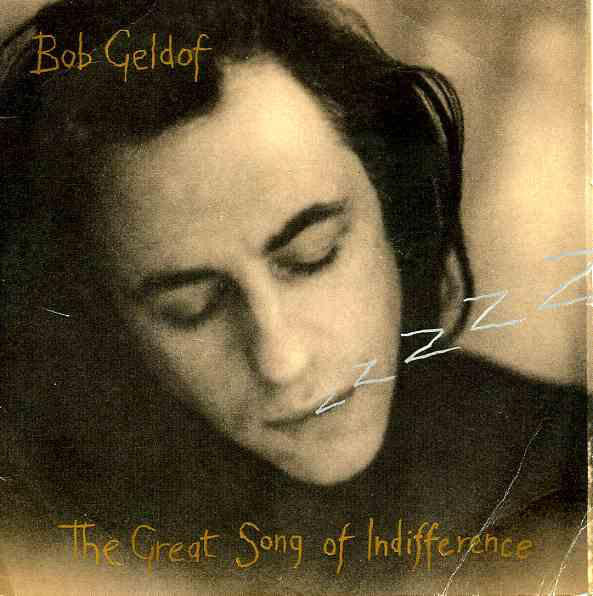 Bob Geldof - Great Song Of Indifference - Used Vinyl Record 7"