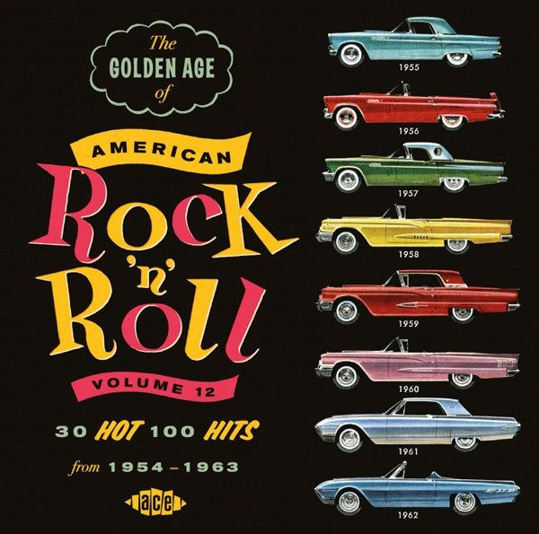 VARIOUS ARTISTS - GOLDEN AGE OF AMERICAN ROCK'N'ROLL VOLUME 12 - CD