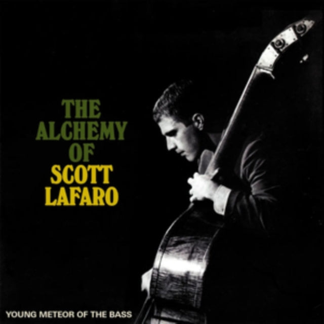 VARIOUS ARTISTS - ALCHEMY OF SCOTT LAFARO - YOUNG METEOR OF THE BASS - 3