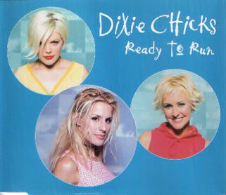 Dixie Chicks - Ready To Run - Used CD