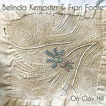 Belinda Kempster & F - On Clay Hill - CD