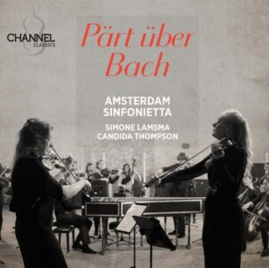AMSTERDAM SINFONIETT - PART UBER BACH - CD
