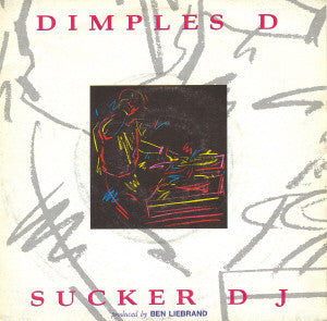 Dimples D - Sucker DJ - Used Vinyl Record 7"