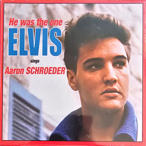 ELVIS PRESLEY - HE WAS THE ONE (ELVIS SINGS AARON SCHROEDER) (RSD 2023