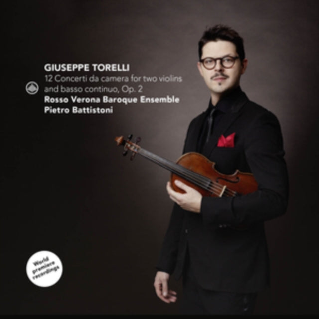 Pietro Battistoni - Torelli: 12 Concerti da camera for two violins and b