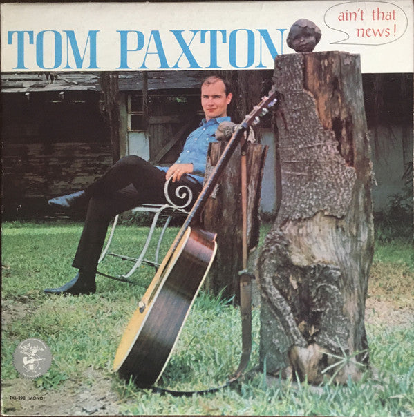 Tom Paxton - Ain't That News - Used Vinyl Record