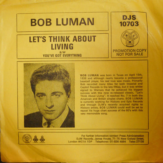 Bob Luman - Let's Think About Living / You've Got Everything - Used