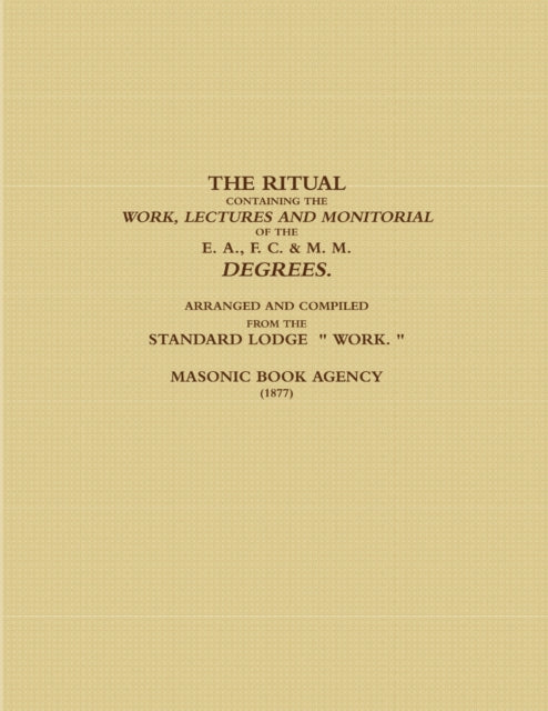 AGENCY - THE RITUAL CONTAINING THE WORK, LECTURES AND MONITORIAL OF TH