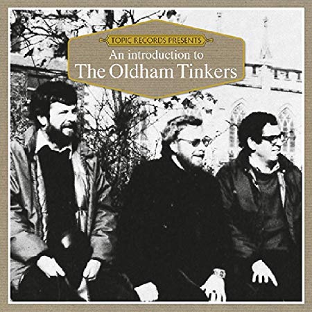 Oldham Tinkers - An Introduction To - CD