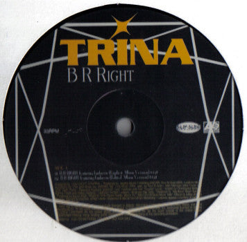 Trina - B R Right - Used Vinyl Record 12"