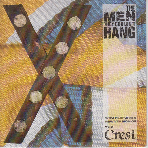 Men They Couldn't Ha - Crest - Used Vinyl Record 7"