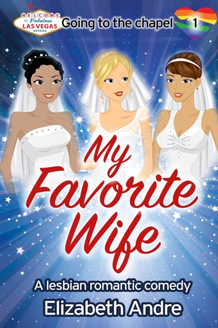 Andr - My Favorite Wife  A lesbian romantic comedy - New paperback or
