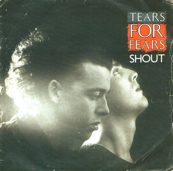 Tears For Fears - Shout - Used Vinyl Record 7"