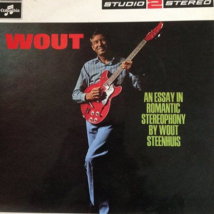 Wout Steenhuis - Wout - An Essay In Romantic Stereophony By - Used Viny