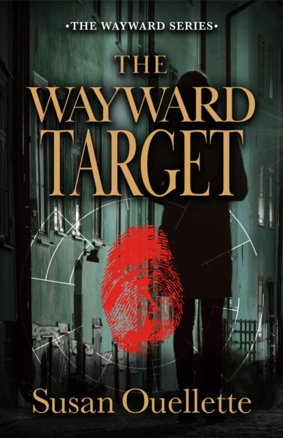 Susan Ouellette - Wayward Target - Paperback