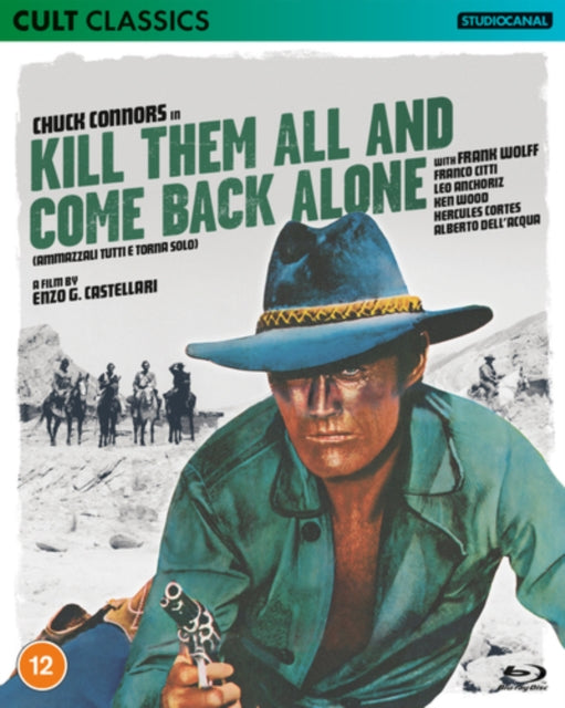 Kill Them All and Come Back Alone - Blu-ray