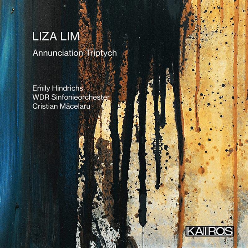 Liza Lim: Annunciation Triptych - CD