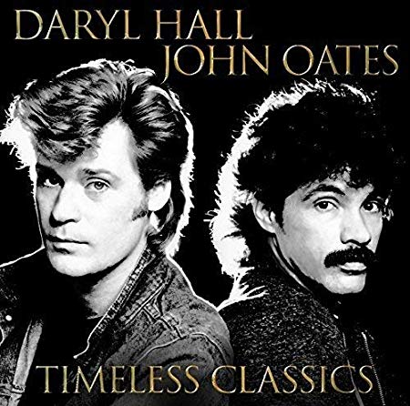 Daryl Hall & John Oa - Timeless Classics - Vinyl Record