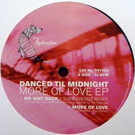 Danced Til Midnight - More Of Love EP - New Vinyl Record 12"