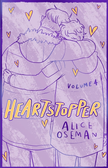 Alice Oseman - Heartstopper Volume 4 : The bestselling graphic novel,
