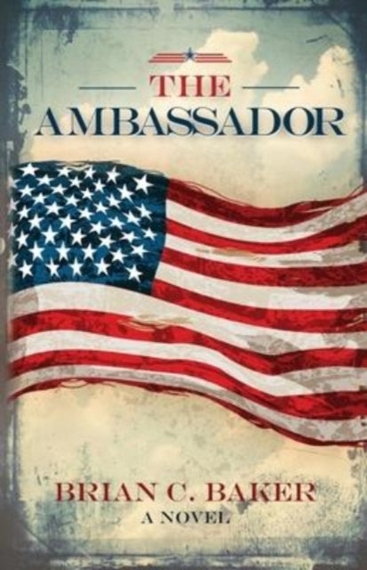 Baker - Ambassador - New paperback or softback