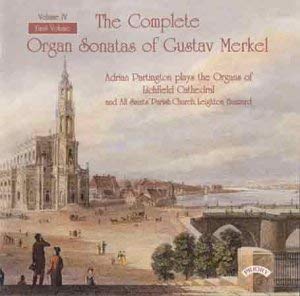 Gustav Merkel - Complete Organ Sonatas of - CD