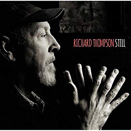 Richard Thompson - Still - CD