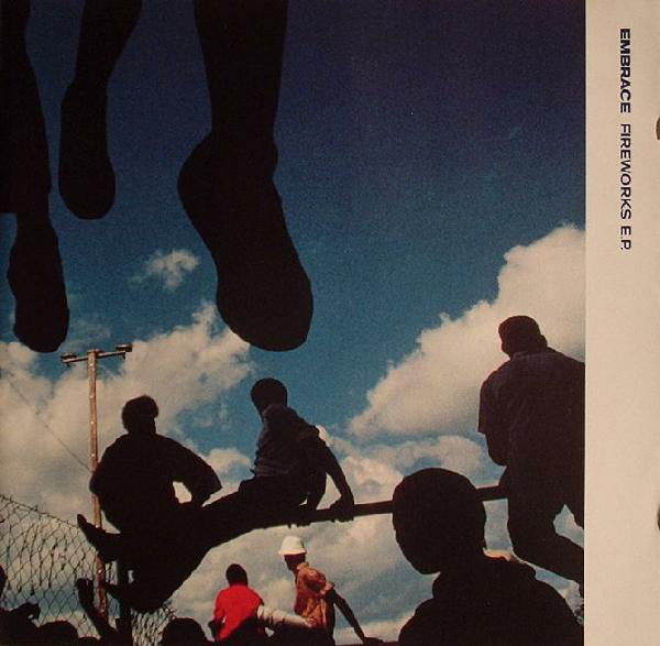 Embrace - Fireworks E.P. - Used CD