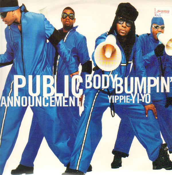Public Announcement - Body Bumpin' Yippie-Yi-Yo - Used Vinyl Record 1