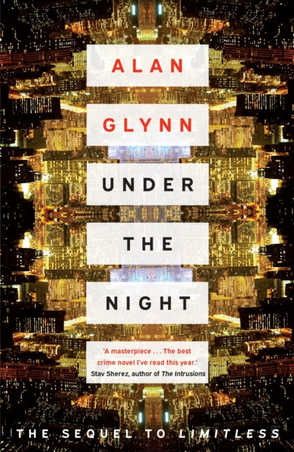 Alan Glynn - Under the Night - New Paperback
